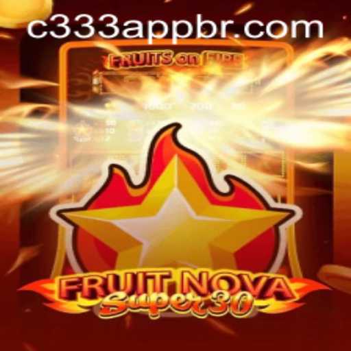 Unlock the Excitement of FruitrNovaSupe30 with Exclusive C333 PH Login